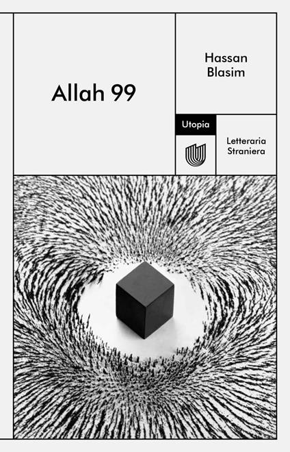 Allah 99 - Hassan Blasim,Barbara Teresi - ebook