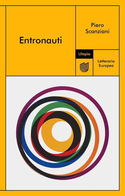 Entronauti - Piero Scanziani - ebook