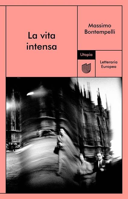 La vita intensa - Massimo Bontempelli - ebook