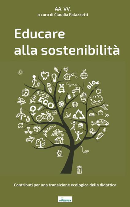 Educare alla sostenibilità. Contributi per una transizione ecologica della didattica - copertina