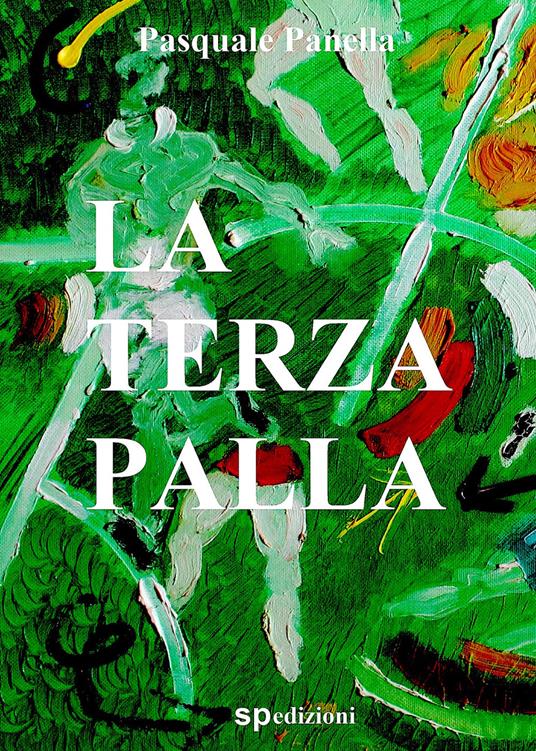 La terza palla - Pasquale Panella - ebook