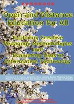 Open and distance education for all: exploring creative pedagogy methodologies and evaluating uses of information technology