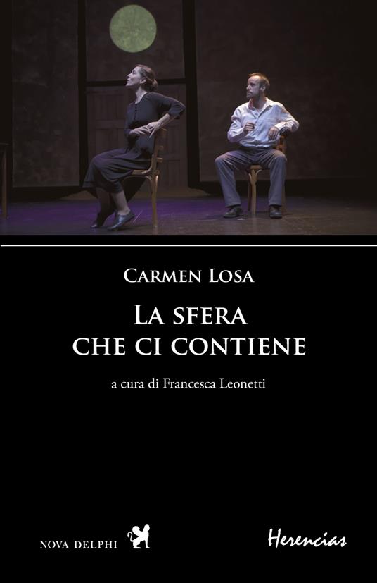 La sfera che ci contiene. Ediz. spagnola e italiana - Carmen Losa - copertina
