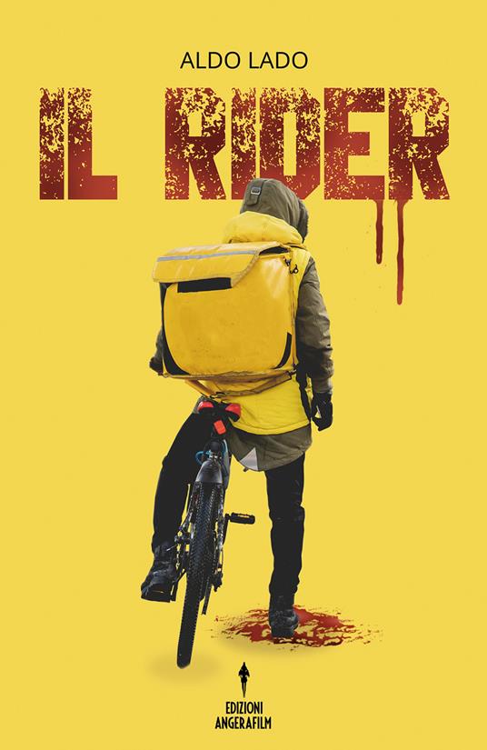 Il rider - Aldo Lado - copertina