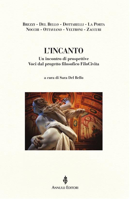L'incanto. Un incontro di prospettive. Voci dal progetto filosofico FiloCivita - copertina