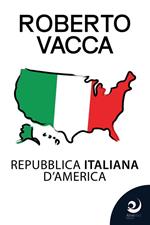 Repubblica Italiana d'America