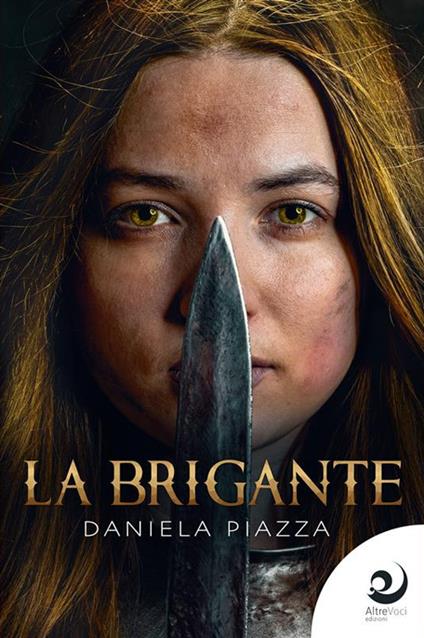 La brigante - Daniela Piazza - ebook