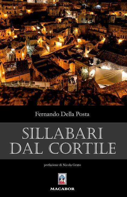 Sillabari dal cortile - Fernando Della Posta - copertina