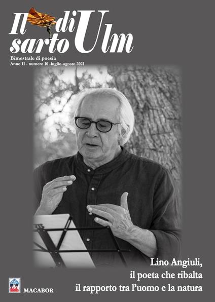 Il sarto di Ulm. Vol. 10: Lino Angiuli, il poeta che ribalta il rapporto tra l'uomo e la natura. - copertina