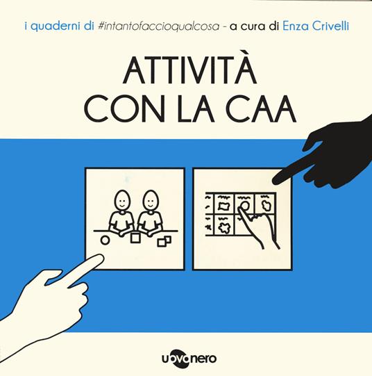 Attività con CAA. I quaderni di #intantofaccioqualcosa. Vol. 4 - copertina