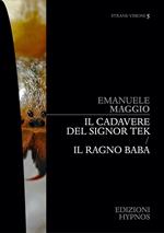 Il cadavere del signor Tek-Il ragno Baba