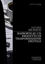 Rapporto su un progetto di trasformazione digitale