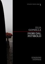 Fiori dal patibolo