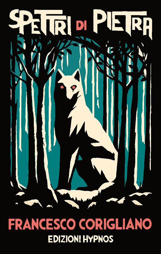 Spettri di pietra - Francesco Corigliano - copertina