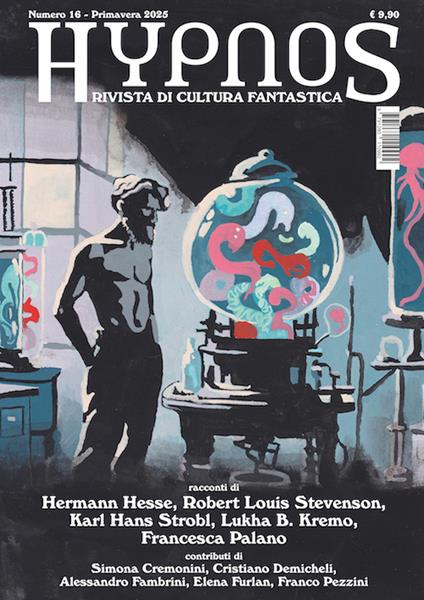 Hypnos. Rivista di cultura fantastica (2025). Vol. 16 - Robert Louis Stevenson,Hermann Hesse,Lukha B. Kremo - copertina