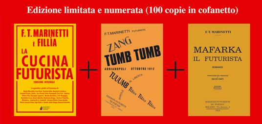 La cucina futurista-Mafarka il futurista-Tumb tumb Adrianopoli 1912. Ediz. speciale - Filippo Tommaso Marinetti - copertina