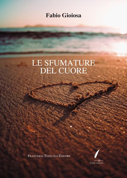 Le sfumature del cuore - Fabio Gioiosa - copertina