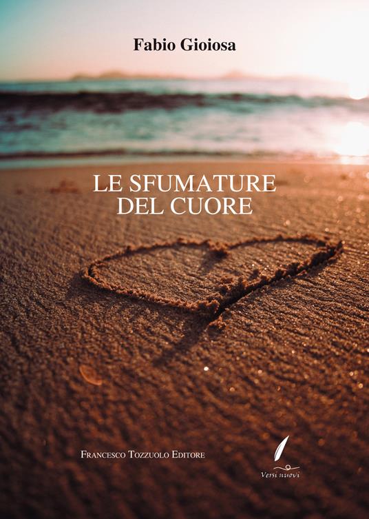 Le sfumature del cuore - Fabio Gioiosa - copertina