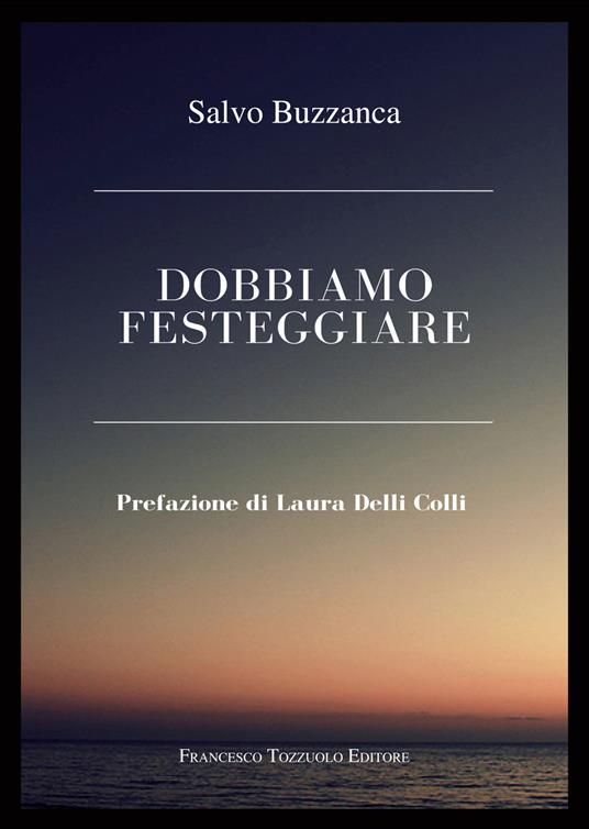 Dobbiamo festeggiare - Salvo Buzzanca - copertina