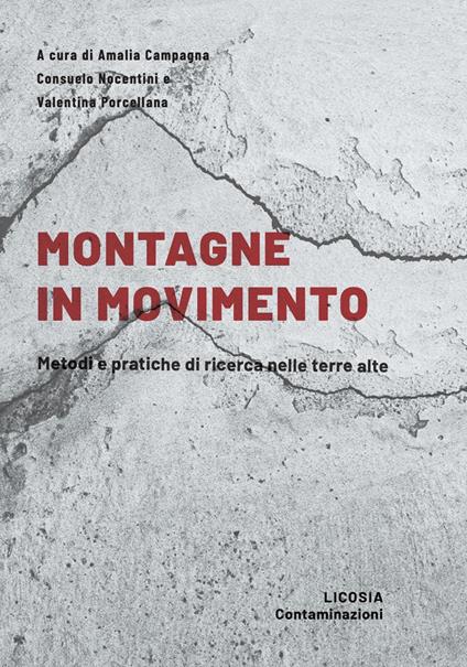 Montagne in movimento. Metodi e pratiche di ricerca nelle terre alte - copertina