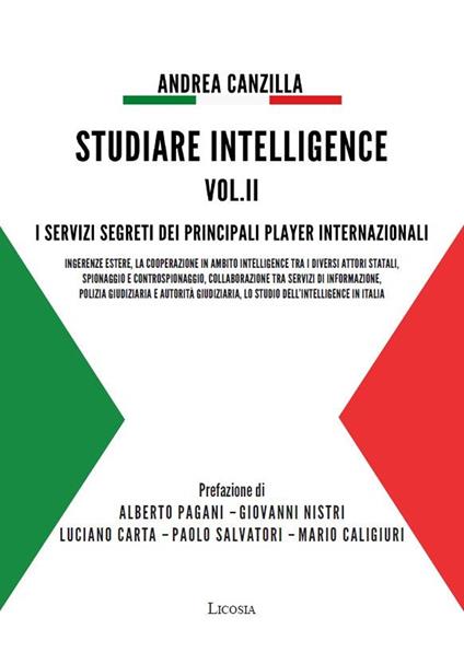 Studiare intelligence. Vol. 2: I servizi segreti dei principali player internazionali - copertina