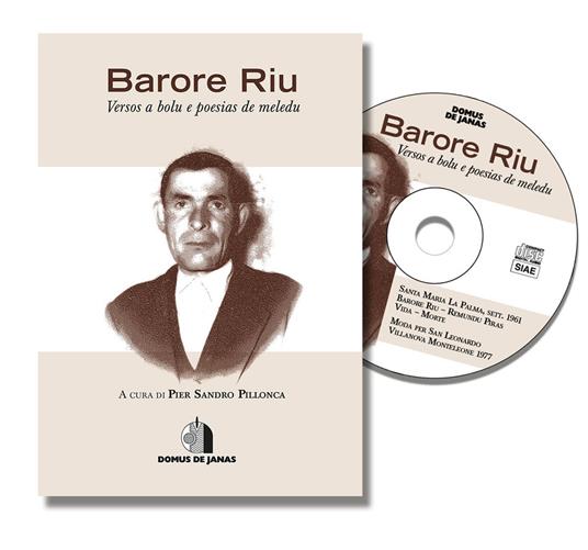 Versos a bolu e poesias de meledu. Testo italiano e sardo. Con CD-Audio - Barore Riu - copertina