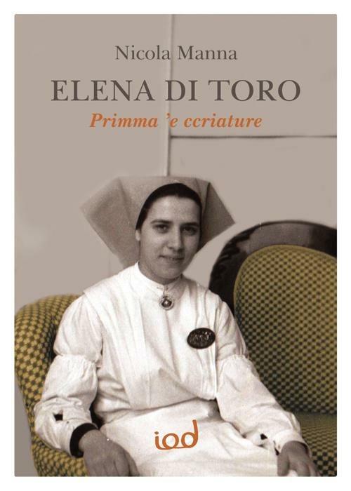 Elena Di Toro. Primma 'e ccriature - Nicola Manna - copertina
