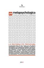 Metapsychologica. Rivista di psicanalisi freudiana (2019). Vol. 1: Metapsychologica. Rivista di psicanalisi freudiana (2019)
