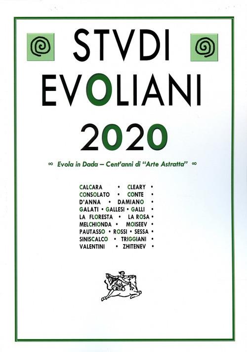 Studi evoliani 2020. Evola in Dada. Cent'anni di arte astratta - copertina