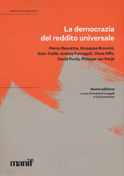 La democrazia del reddito universale. Nuova ediz. - copertina