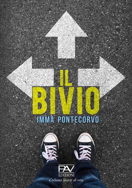 Il bivio - Imma Pontecorvo - copertina