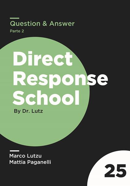 Question & Answer. Vol. 2 - Marco Lutzu,Mattia Paganelli - copertina