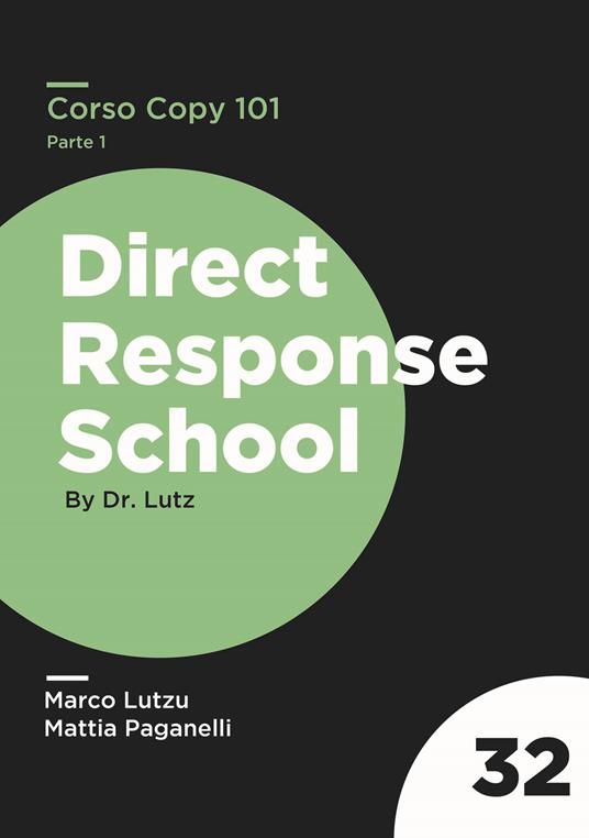 Corso copy 101. Vol. 1 - Marco Lutzu,Mattia Paganelli - copertina