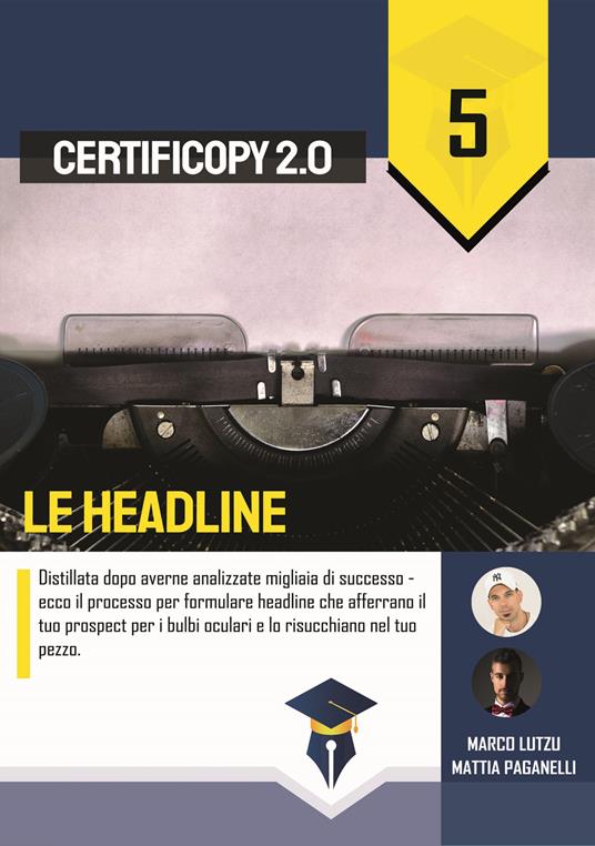 Le headline - Marco Lutzu,Mattia Paganelli - copertina