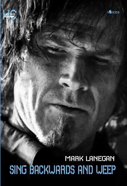 Sing backwards and weep - Mark Lanegan - copertina