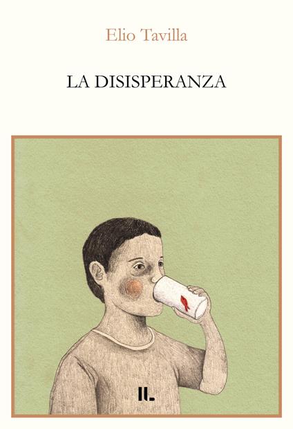 La disisperanza - Elio Tavilla - copertina
