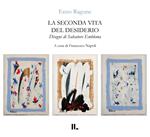 La seconda vita del desiderio