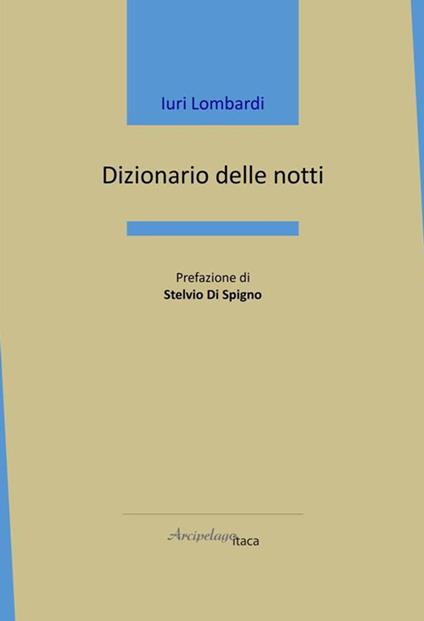 Dizionario delle notti - Iuri Lombardi - copertina