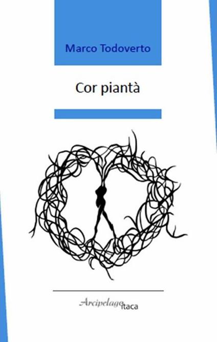 Cor piantà - Marco Todoverto - copertina