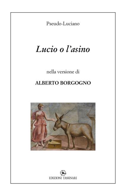 Lucio o l’asino - Pseudo Luciano - copertina