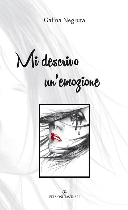 Mi descrivo un’emozione. Ediz. illustrata - Galina Negruta - copertina