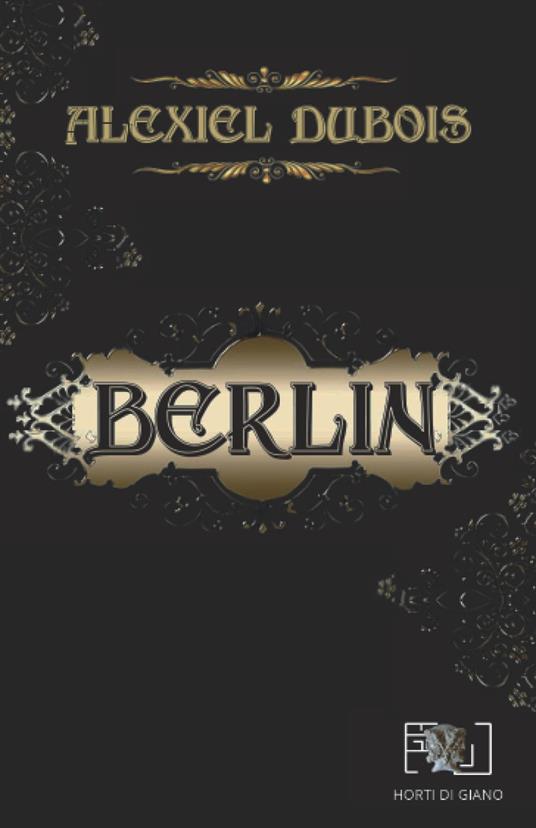 Berlin - Alexiel Dubois - copertina