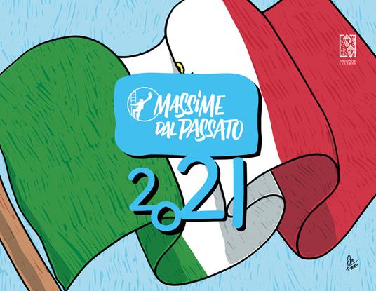 Calendario 2021. Massime dal passato (da parete) - copertina