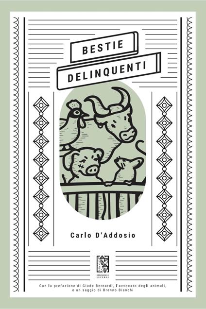 Bestie delinquenti - Carlo D'Addosio - copertina