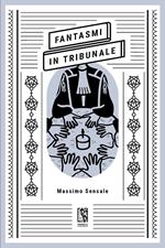 Fantasmi in tribunale