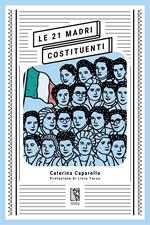Le 21 madri costituenti