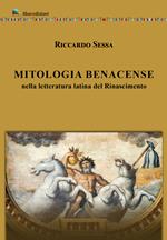Mitologia Benacense nella letteratura latina del Rinascimento