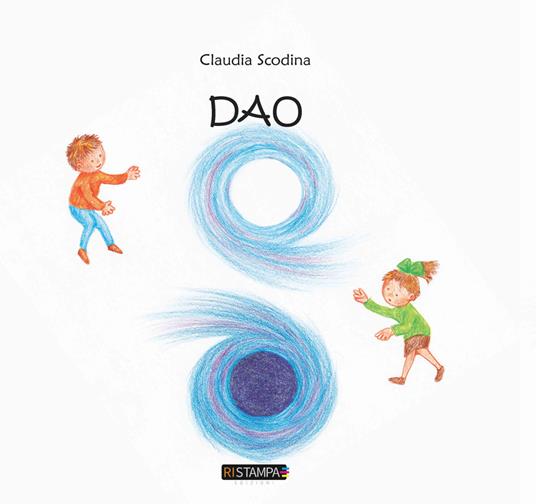 Dao. Ediz. illustrata - Claudia Scodina - copertina