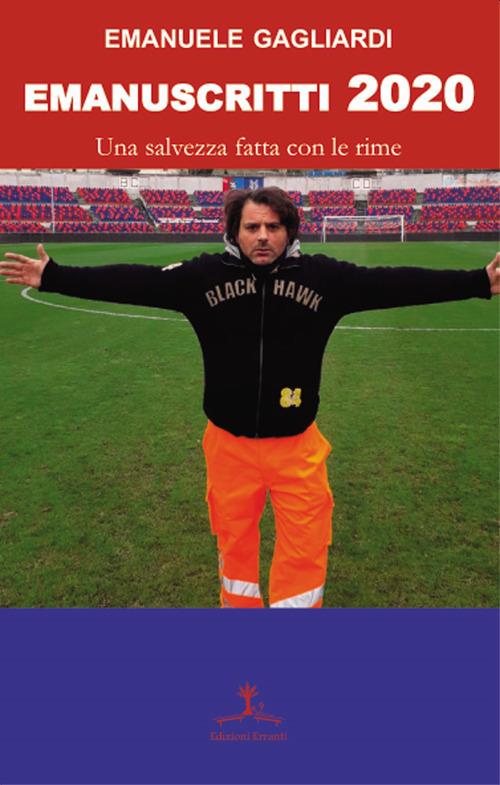 Emanuscritti 2020. Una salvezza fatta con le rime - Emanuele Gagliardi - copertina