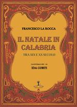 Il Natale in Calabria tra XIX e XX secolo